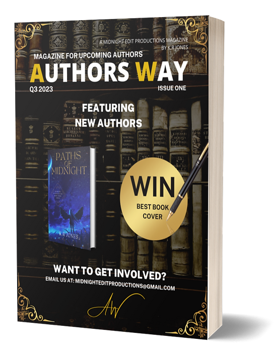 Magazine cover of Authors Way: Issue One by K.R Jones, Midnight Edit Productions.
