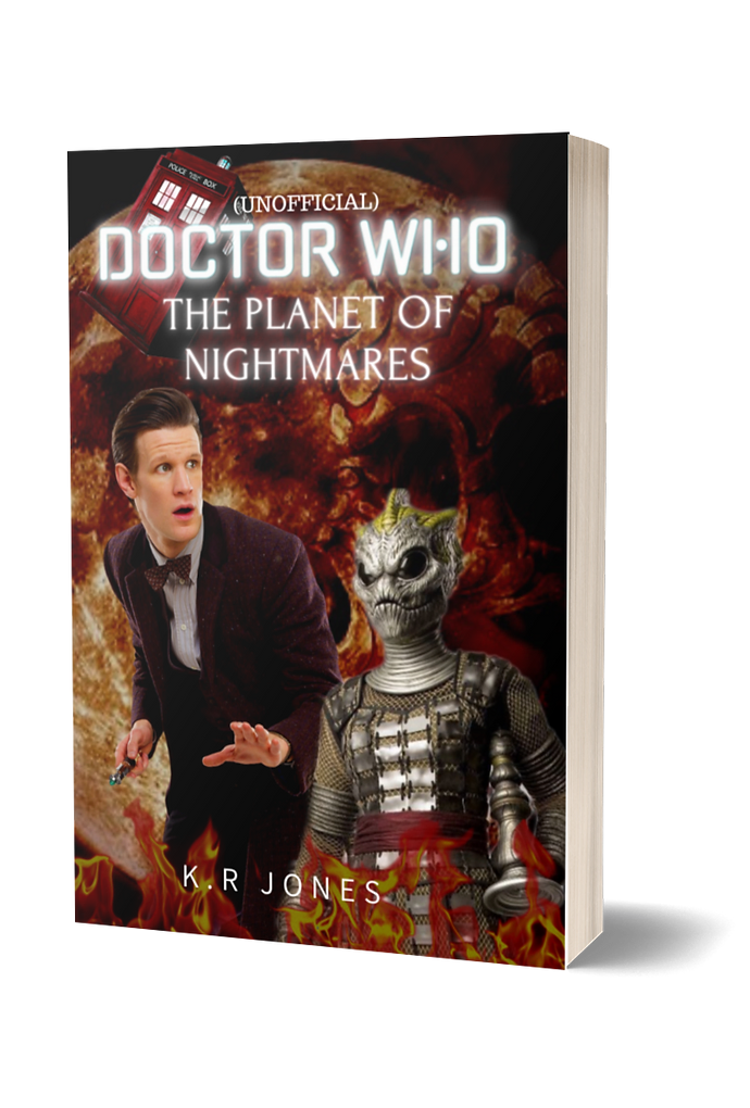 Book cover of The Planet of Nightmares, a Doctor Who novel by K.R Jones.